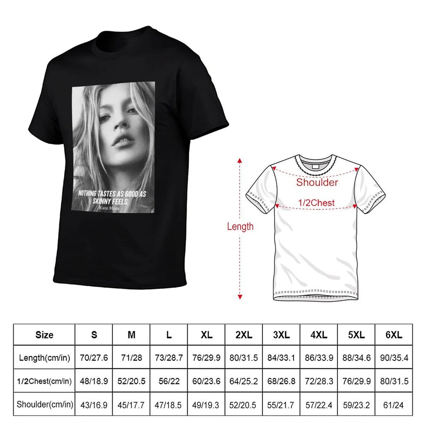 Kate Moss Famous Skinny Quote T-Shirt Vintage / Famosa Frase-Magreza: Camisa Kate Moss - Algodão